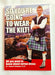 So You're Going to Wear the Kilt?
