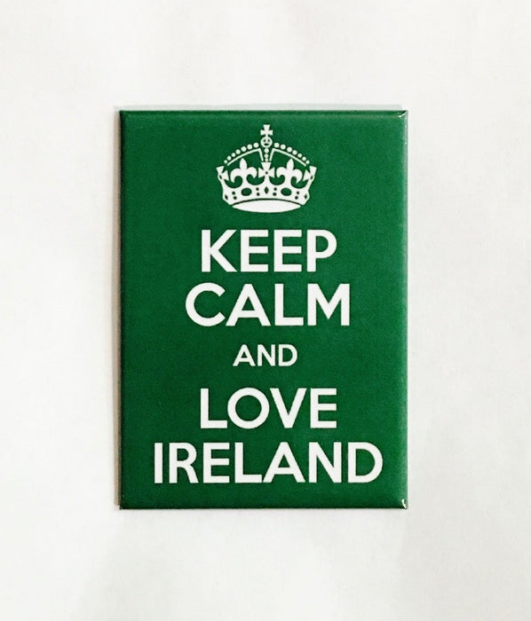 Keep Calm and Love Ireland Magnet