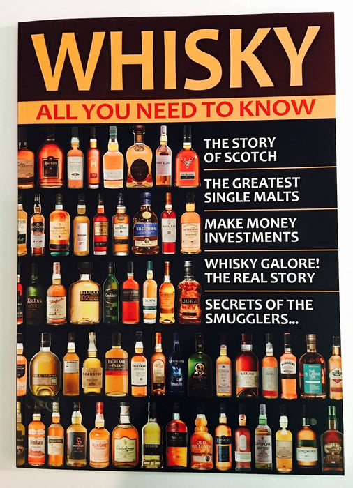 Whisky - All You Need To Know